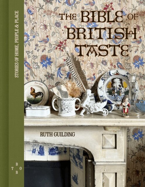 Ruth Guilding - Bible of British Taste, E-bok