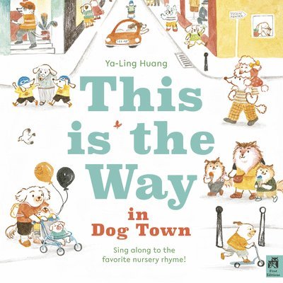 Ya-Ling Huang - This Is the Way in Dogtown, Inbunden. Tillgänglighet: Tillfälligt slut