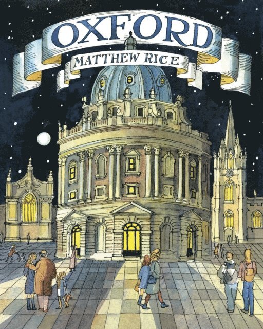 Matthew Rice - Oxford, E-bok