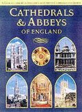 Cathedrals & Abbeys of England