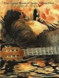 The Guitar Music Of Spain Volume 1