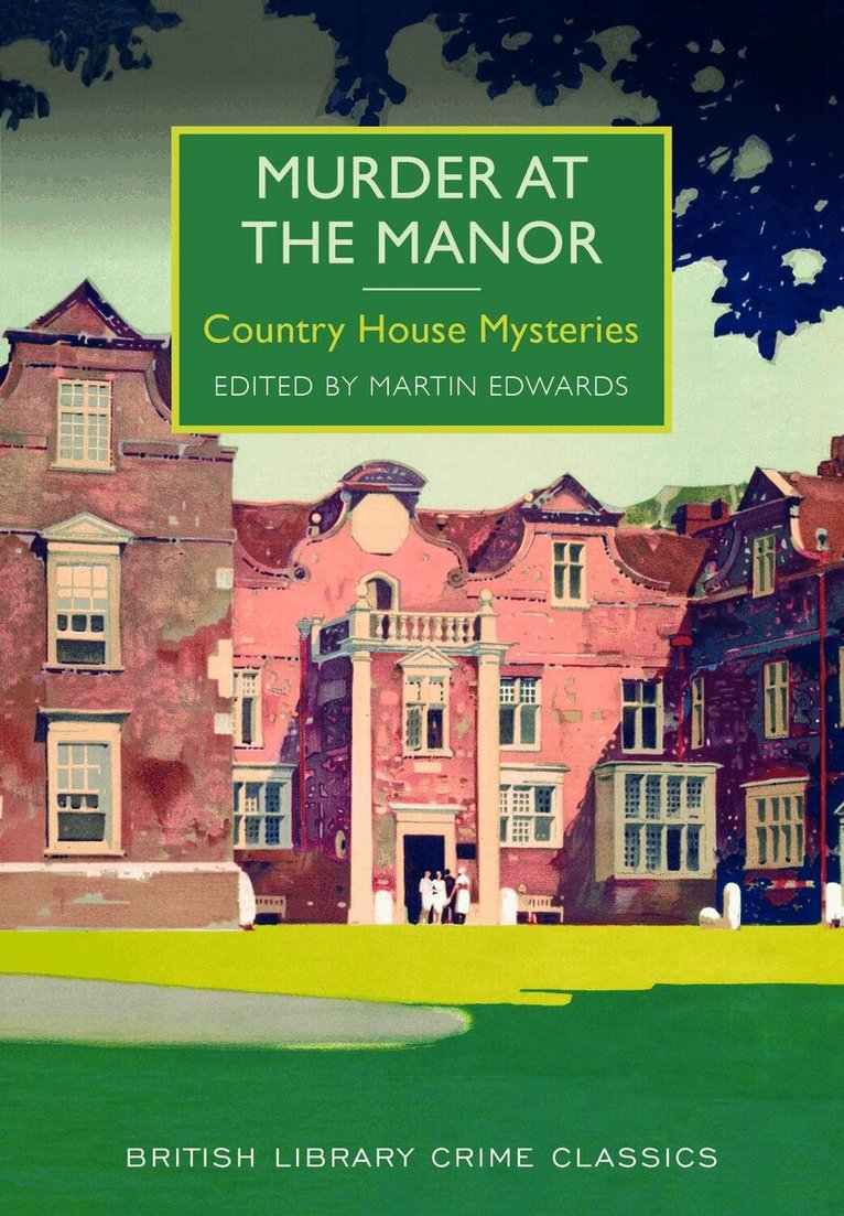 Martin Edwards - Murder at the Manor, Häftad