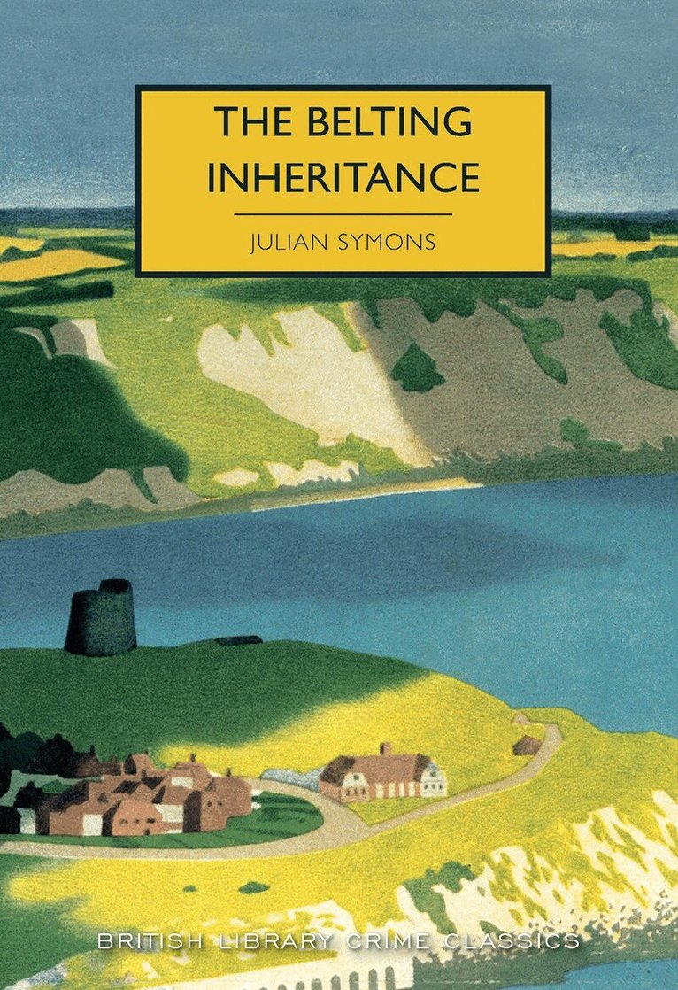 Julian Symons - Belting Inheritance, Häftad