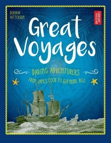 Deborah Patterson - Great Voyages, Inbunden