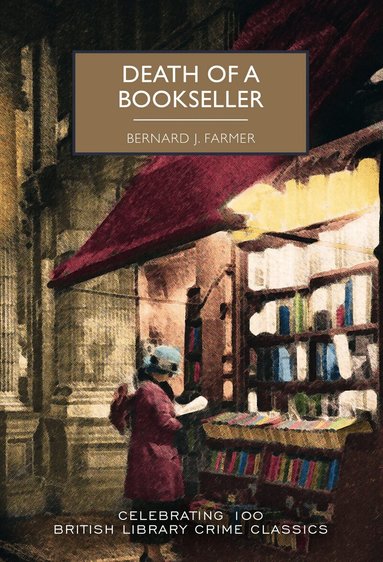 Bernard J Farmer - Death of a Bookseller, Häftad