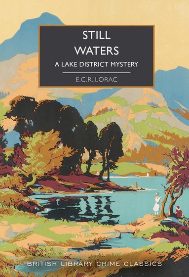 E.C.R. Lorac - Still Waters, Häftad