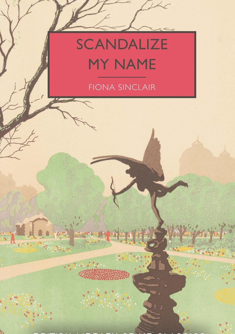 Fiona Sinclair - Scandalize My Name, Häftad