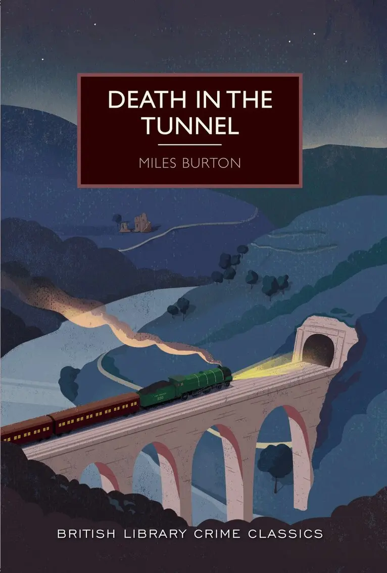 Miles Burton - Death in the Tunnel, Häftad. Tillgänglighet: Tillfälligt slut