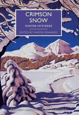 Edwards, Martin Edwards - Crimson Snow, Häftad. Tillgänglighet: Tillfälligt slut