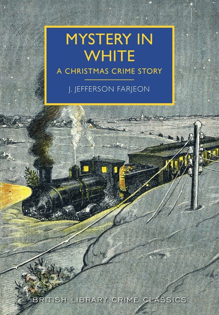 J. Jefferson Farjeon - Mystery in White, Häftad