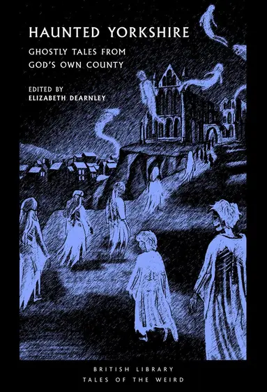 Haunted Yorkshire