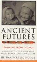 Helena Norberg Hodge Hodge - Ancient Futures, Häftad