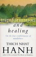 Transformation And Healing