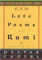 Deepak Chopra - Love Poems Of Rumi, Inbunden