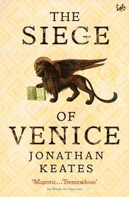 Jonathan Keates - Siege Of Venice, Häftad