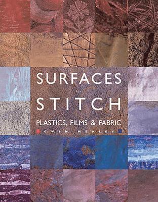 Gwen Hedley - Surfaces for Stitch, Häftad