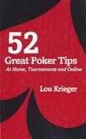 52 Great Poker Tips