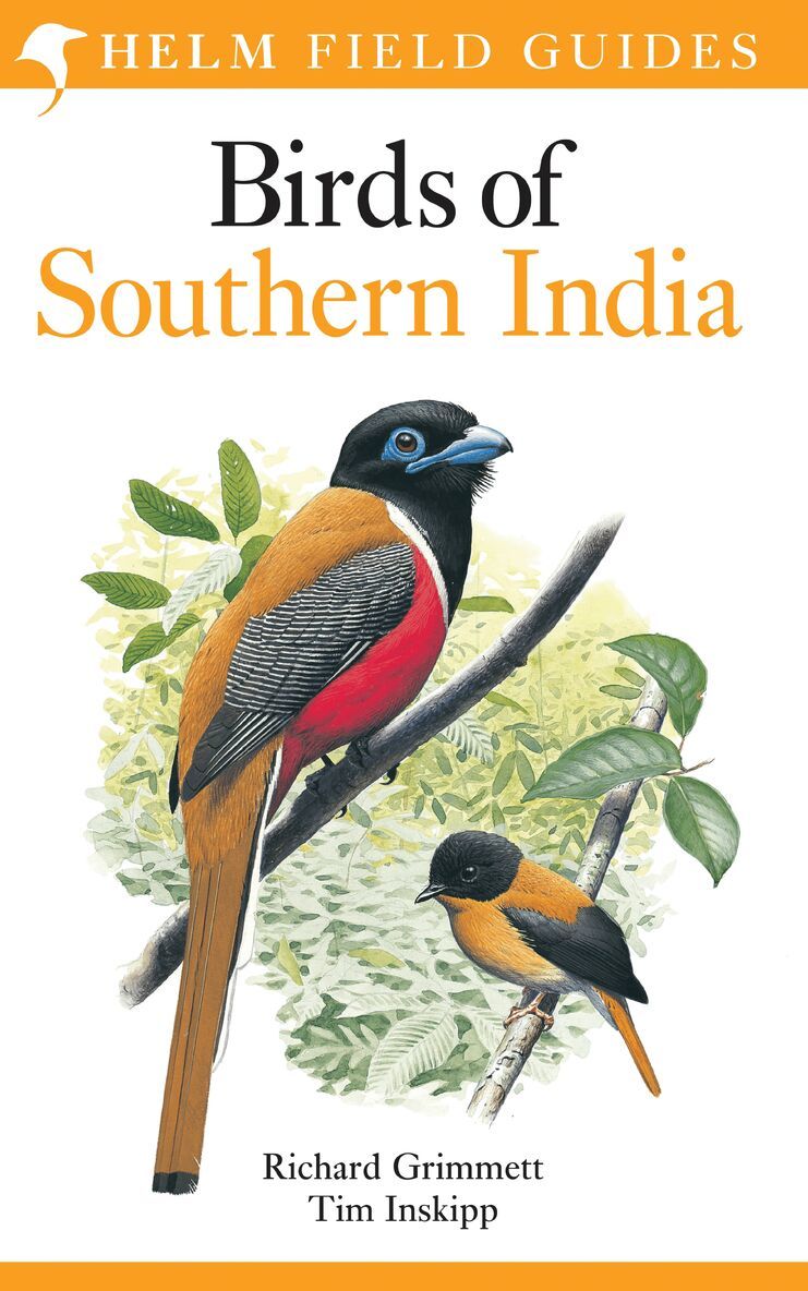 Richard Grimmett, Tim Inskipp - Field Guide to Birds of Southern India, Häftad