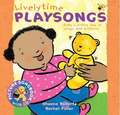 Lively Time Playsongs (Book + CD)