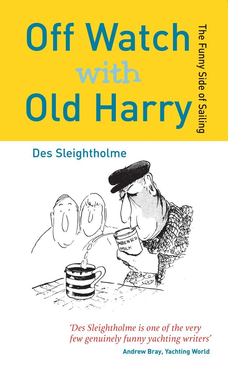 Off Watch with Old Harry