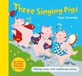Three Singing Pigs