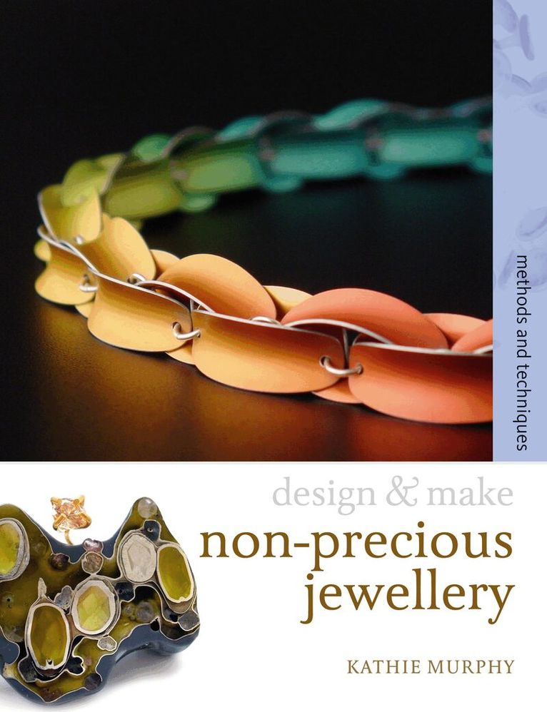 Kathie Murphy - Non-Precious Jewellery, Häftad