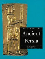 John Curtis - Ancient Persia, Häftad