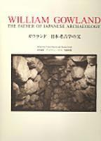 Victor Harris, Kazuo Goto - William Gowland, Inbunden