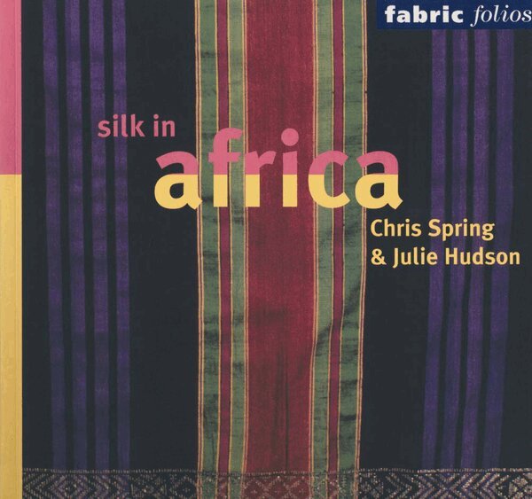 Chris Spring, Julie Hudson - Silk in Africa, Häftad. Tillgänglighet: Tillfälligt slut
