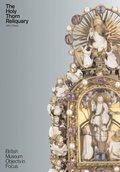 Holy Thorn Reliquary
