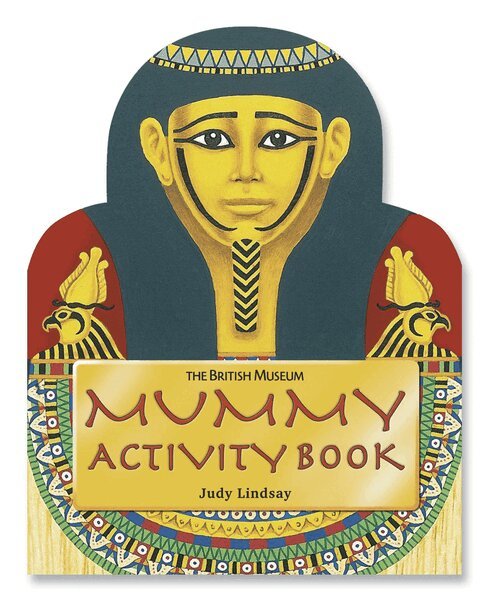 Judy Lindsay - Mummy Activity Book. Tillgänglighet: Tillfälligt slut