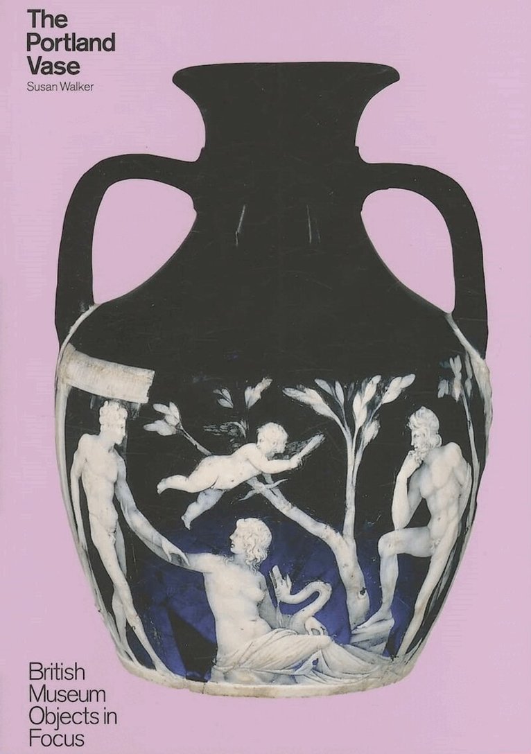 Susan Walker - Object in Focus: The Portland Vase, Häftad. Tillgänglighet: Tillfälligt slut