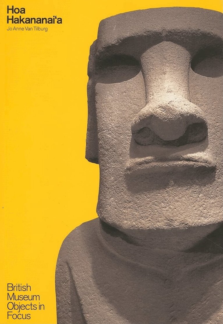 Jo Anne van Tilberg - Object in Focus: Hoa Hakananai'a, Häftad. Tillgänglighet: Tillfälligt slut