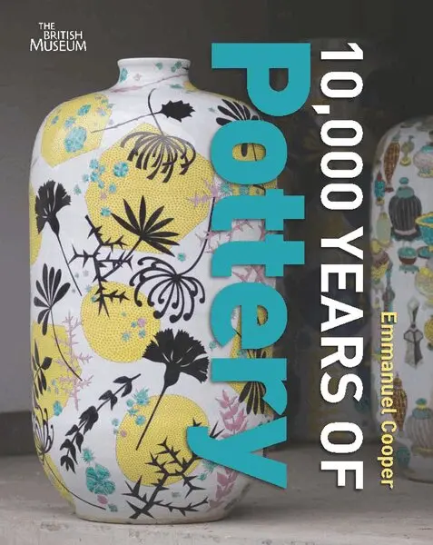 Emmanuel Cooper - 10,000 Years of Pottery, Häftad. Tillgänglighet: Tillfälligt slut