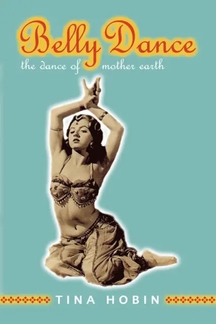 Tina Hobin - Belly Dance, E-bok. Tillgänglighet: Lägg i varukorg
