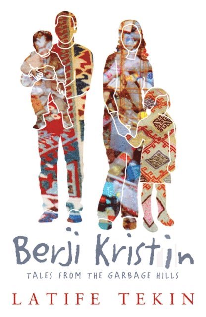 Latife Tekin - Berji Kristin, E-bok