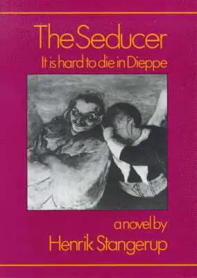 Henrik Stangerup - Seducer, Inbunden. Tillgänglighet: Lägg i varukorg