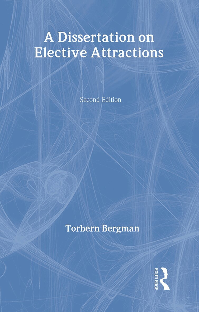 Torbern Bergman - Dissertation of Elective Attractions, Inbunden. Tillgänglighet: Tillfälligt slut