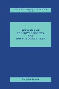Sketches of Royal Society and Royal Society Club