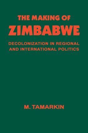 M. Tamarkin - Making of Zimbabwe, Häftad