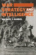 War, Strategy and Intelligence