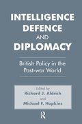 Intelligence, Defence and Diplomacy