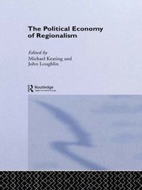 Political Economy of Regionalism