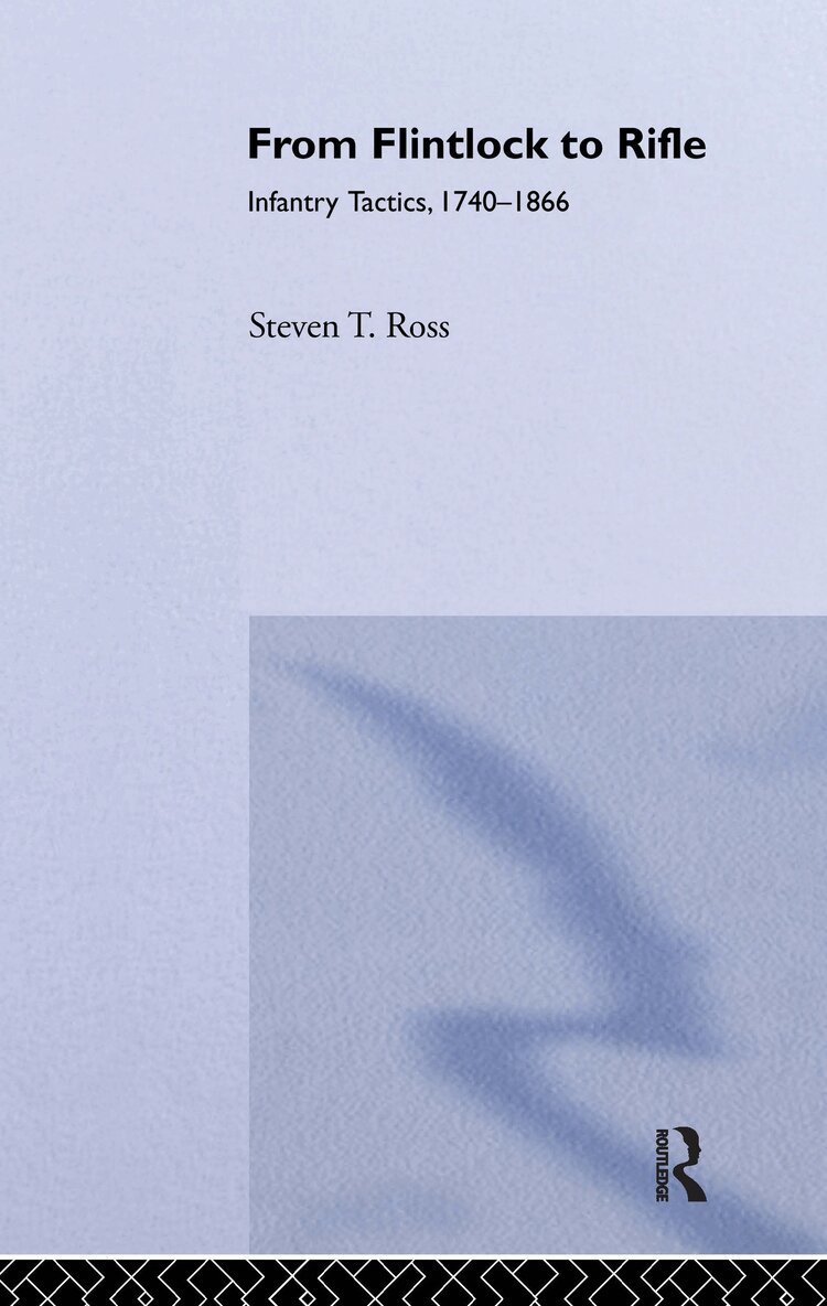 Steven T. Ross - From Flintlock to Rifle, Häftad. Tillgänglighet: Lägg i varukorg