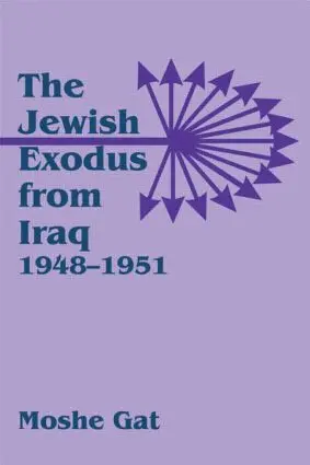 Moshe Gat - Jewish Exodus from Iraq, 1948-1951, Häftad. Tillgänglighet: Lägg i varukorg