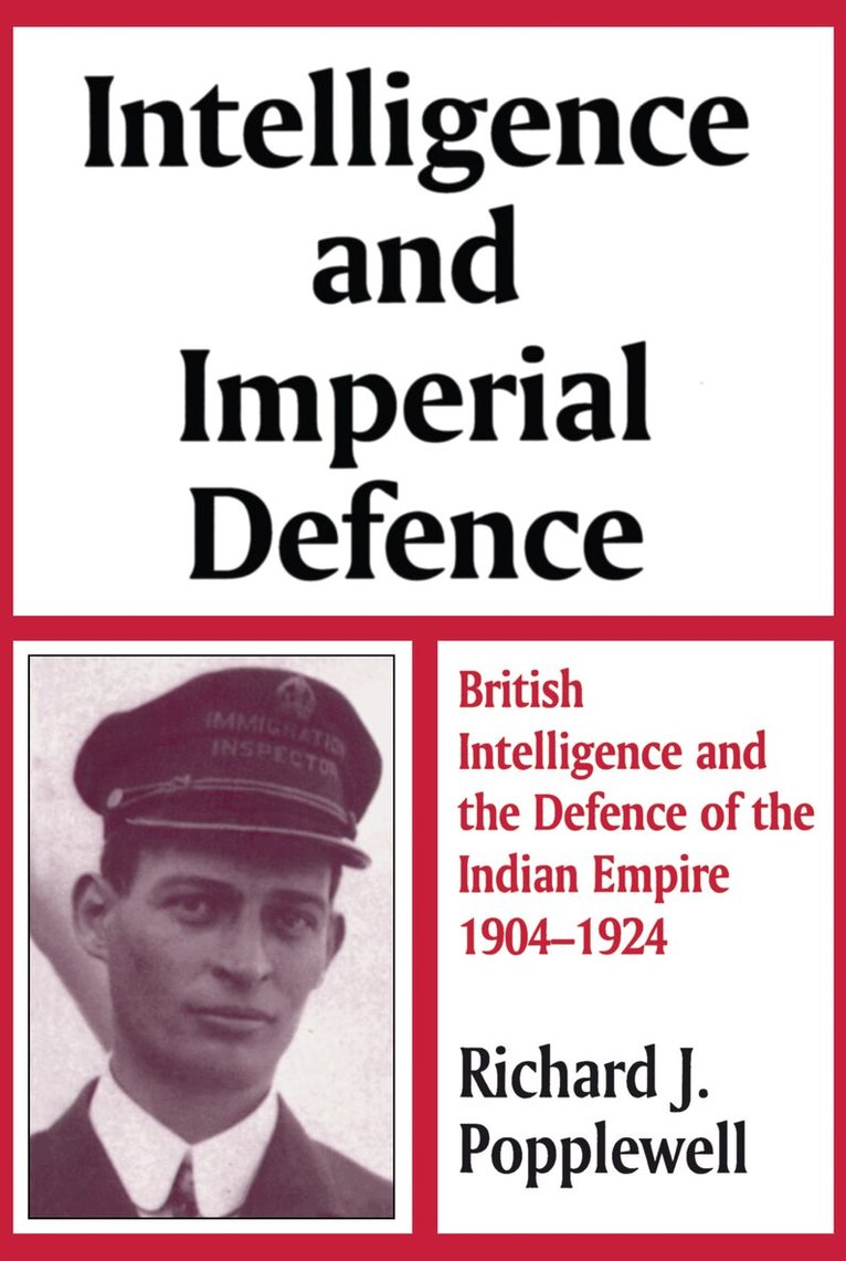 Intelligence and Imperial Defence