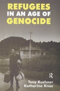 Refugees in an Age of Genocide
