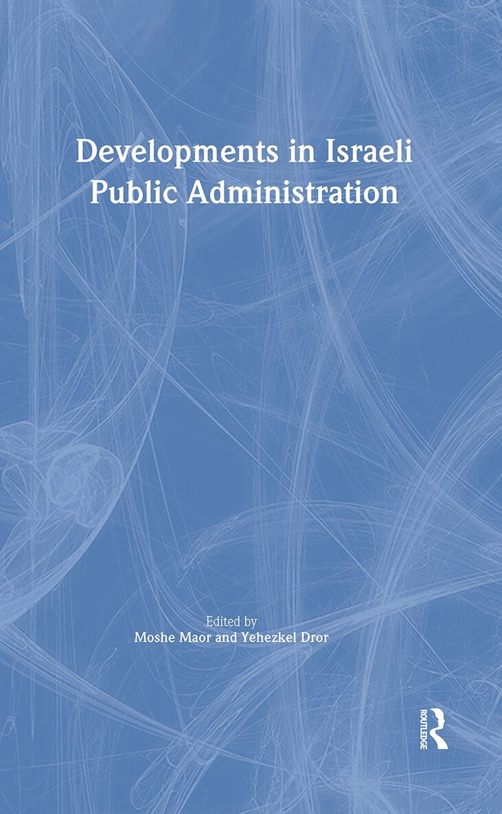 Moshe Maor - Developments in Israeli Public Administration, Inbunden