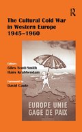 Cultural Cold War in Western Europe, 1945-60
