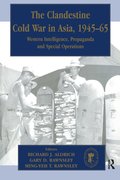 Clandestine Cold War in Asia, 1945-65